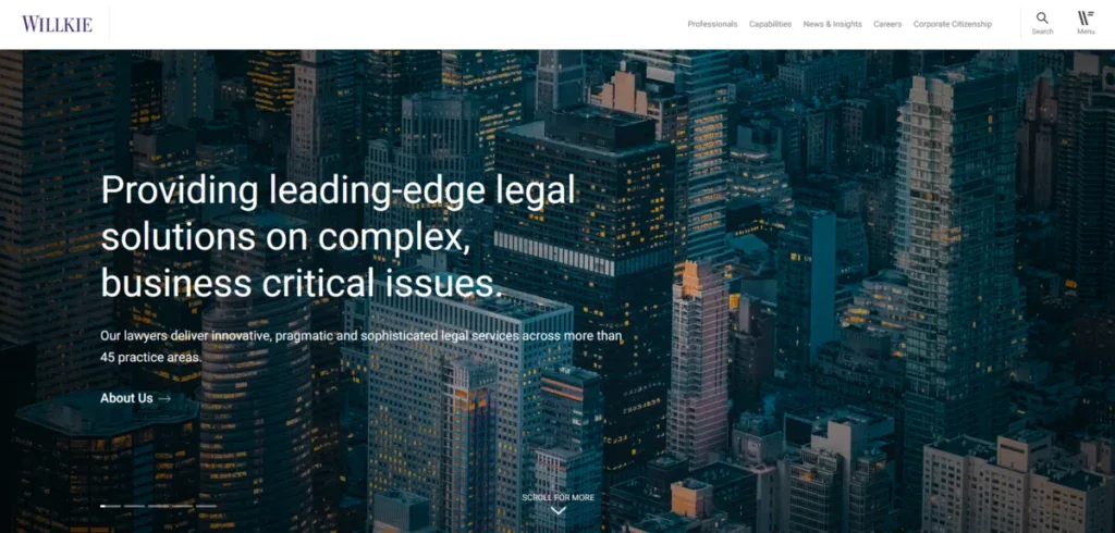 Willkie Farr website explaining who they are and what they do