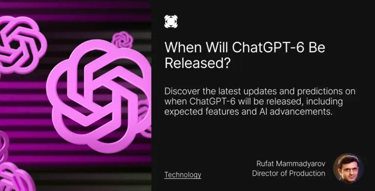 When will chatgpt-6 be released