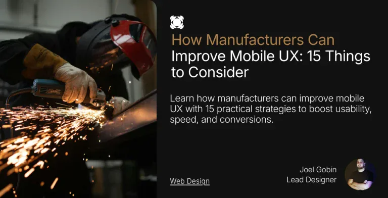How Manufacturers Can Improve Mobile UX: 15 Things to Consider
